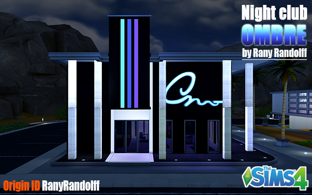 Sims 4 Community lot Night club "Ombre" by Rany_Randolff at ihelensims.org.ru